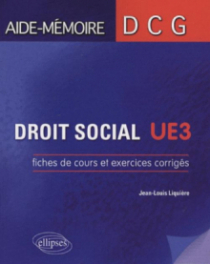 Droit social. Fiches de cours et exercices corrigés. DCG3