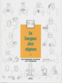 La langue des signes  - Tome 3