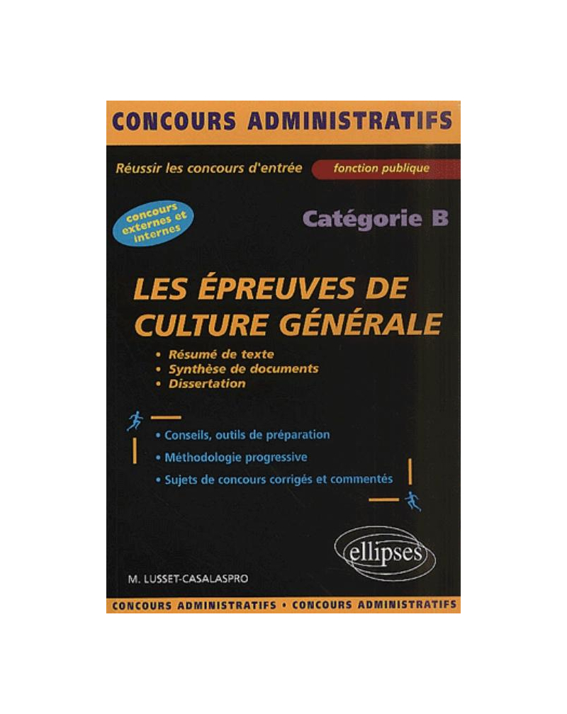 Les épreuves de culture générale et de français - catégorie B