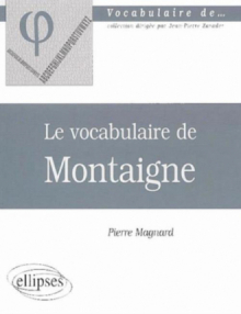 vocabulaire de Montaigne (Le)