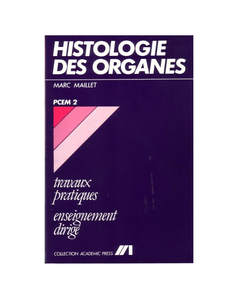 Histologie des organes - Travaux pratiques