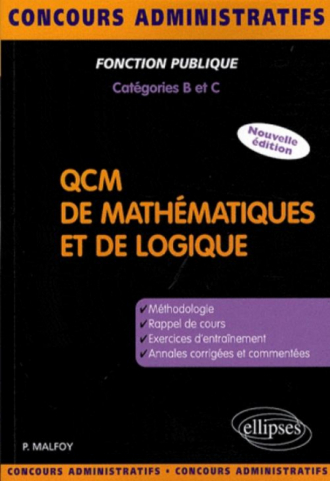 QCM de mathématiques et de logique. Nouvelle édition