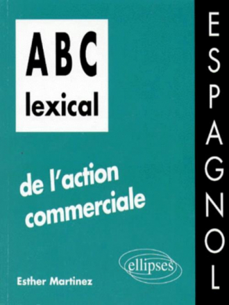 ABC lexical de l'action commerciale (espagnol)