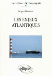 Les enjeux atlantiques Les enjeux atlantiques