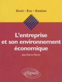 L'entreprise et son environnement économique