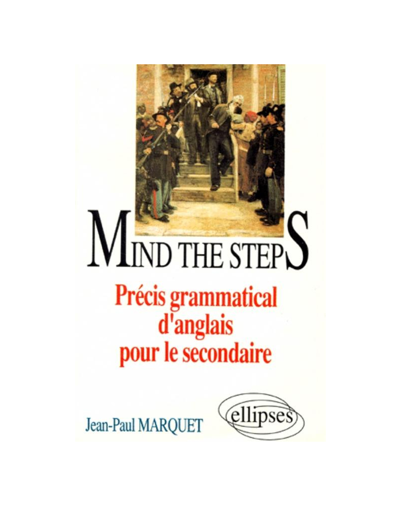 Mind the steps - Précis grammatical pour le secondaire