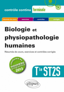 Biologie et physiopathologie humaines - Terminale ST2S - nouveau programme 2013