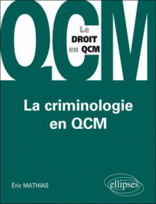 La Criminologie en QCM