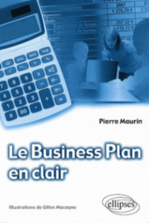 Le Business Plan en clair