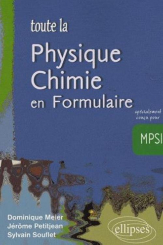 Toute la physique-chimie en Formulaire - MPSI