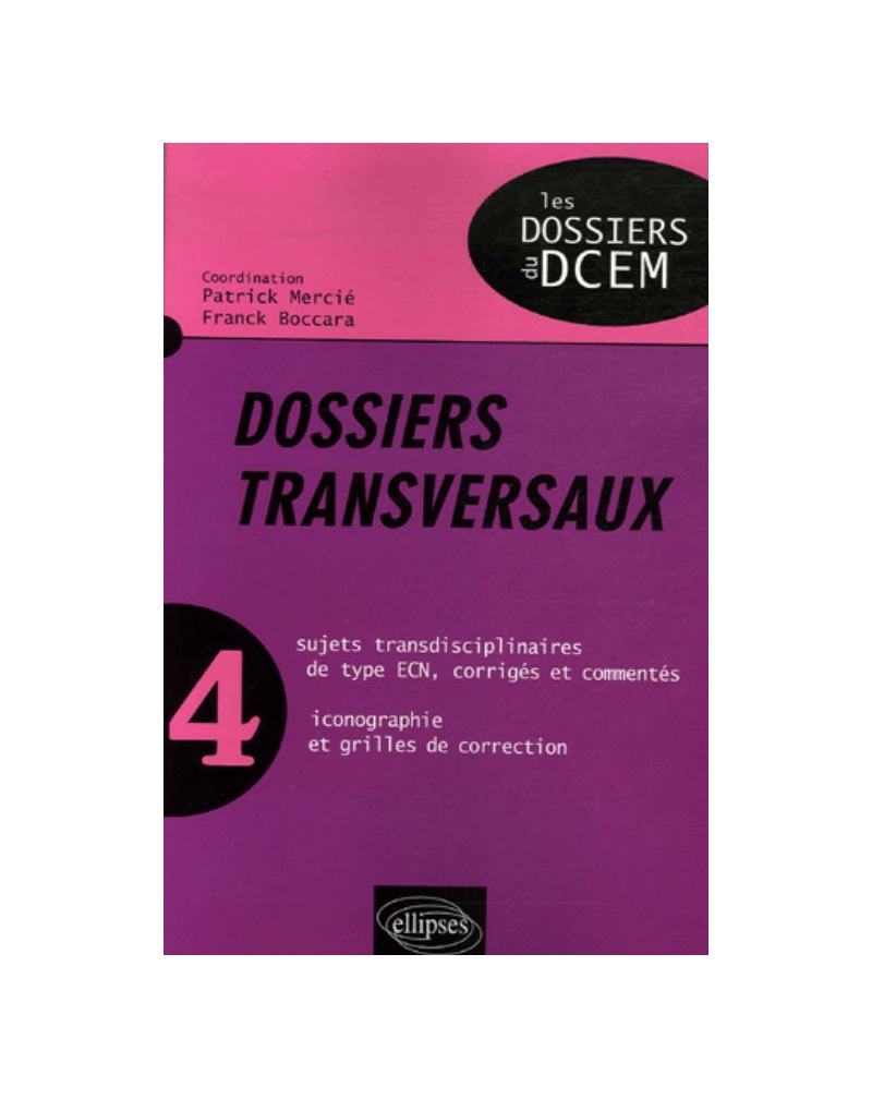 Dossiers transversaux - Volume n° 4