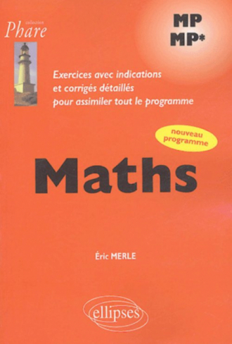 Mathématiques MP-MP* - Exercices corrigés