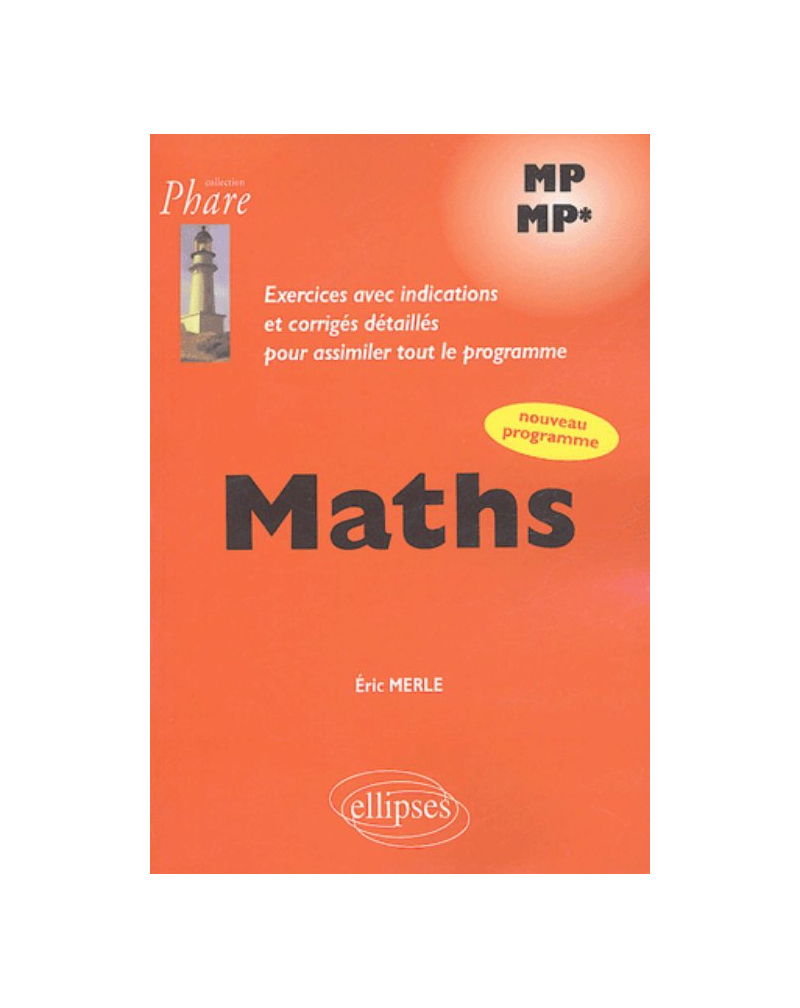 Mathématiques MP-MP* - Exercices corrigés
