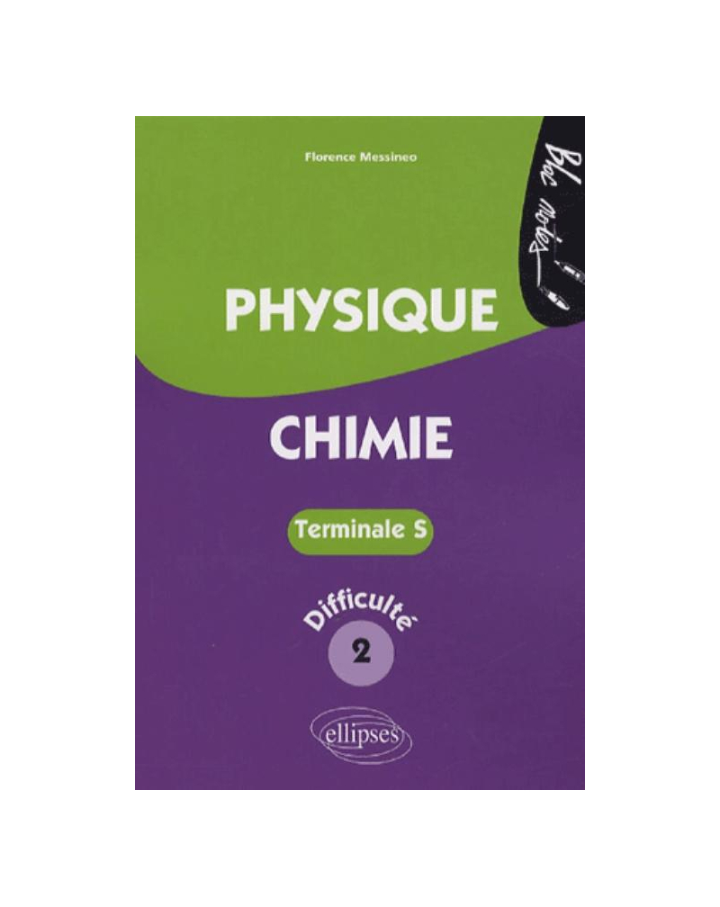 Physique-Chimie - Terminale S niveau 2