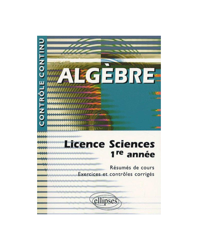 Algèbre - Licence sciences 1re année