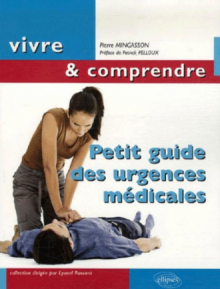 Petit guide des urgences médicales