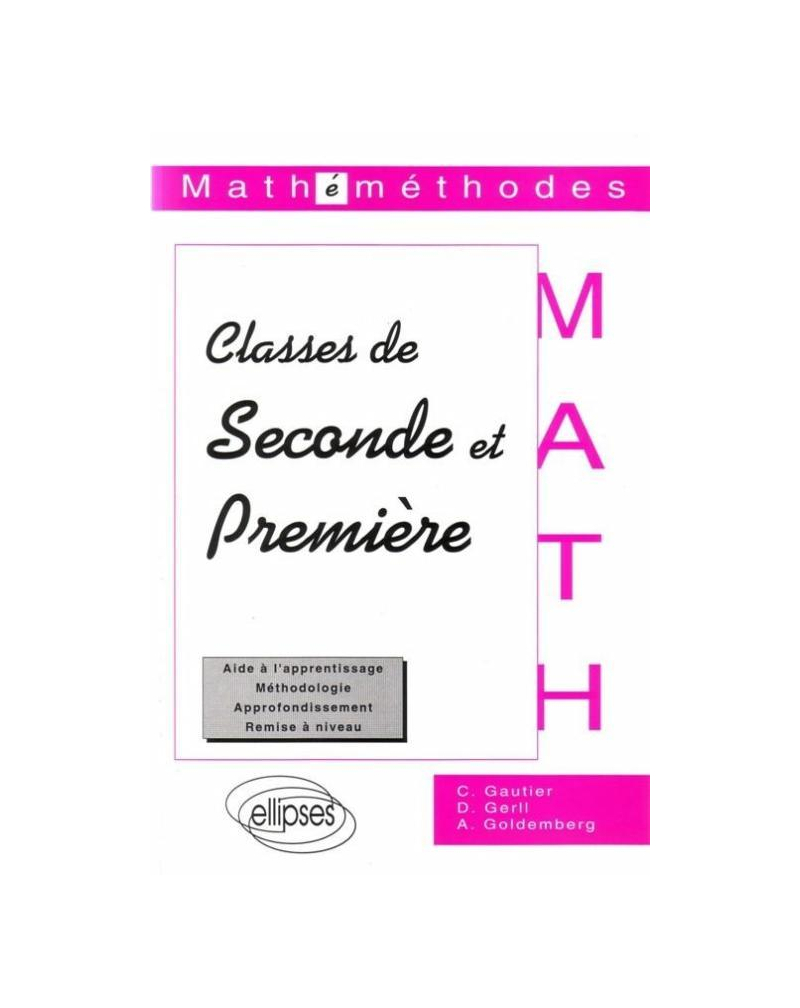 Classes de Seconde et Première - Mathéméthodes