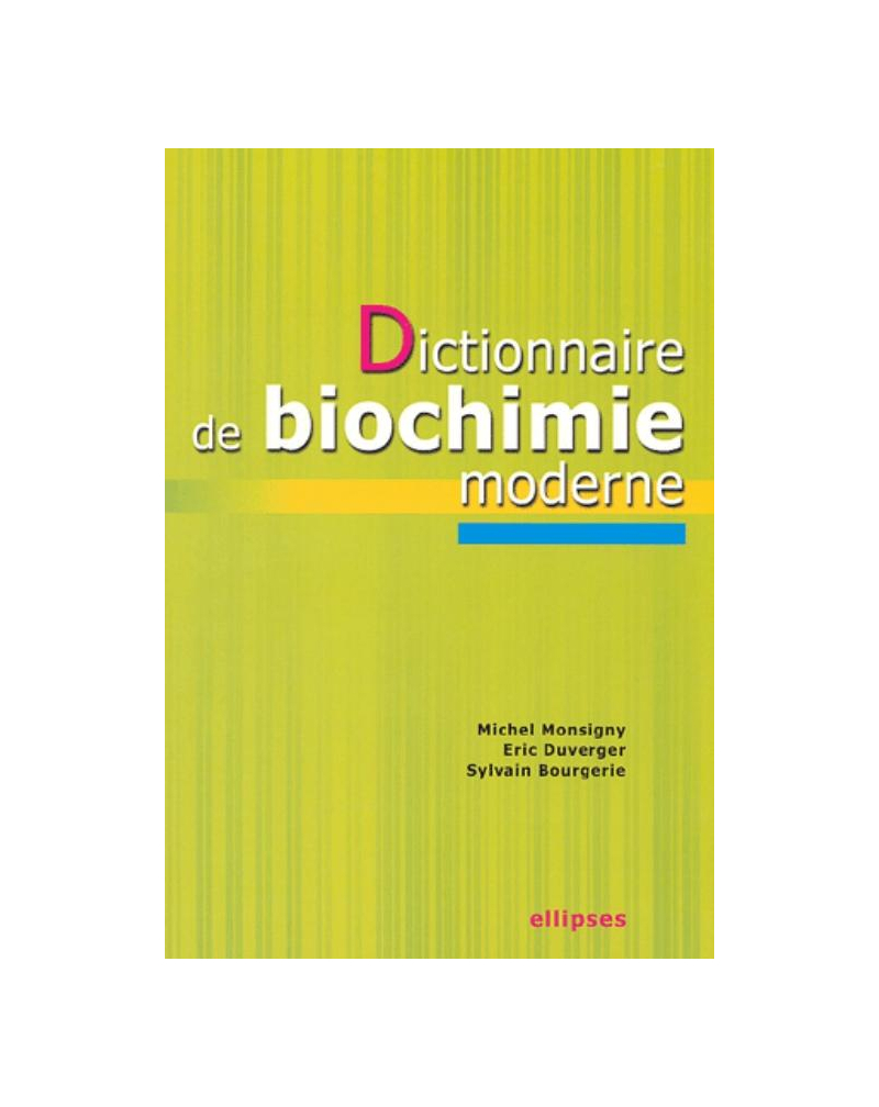 Dictionnaire de biochimie moderne