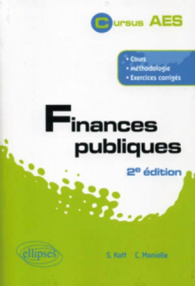 Finances publiques. Cours, méthodologie, exercices corrigés. 2e édition