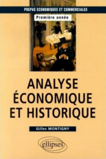 Analyse économique et historique - Prépas HEC 1re année