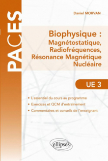 UE3 - Biophysique : Magnétostatique, Radiofréquences, Résonance Magnétique Nucléaire