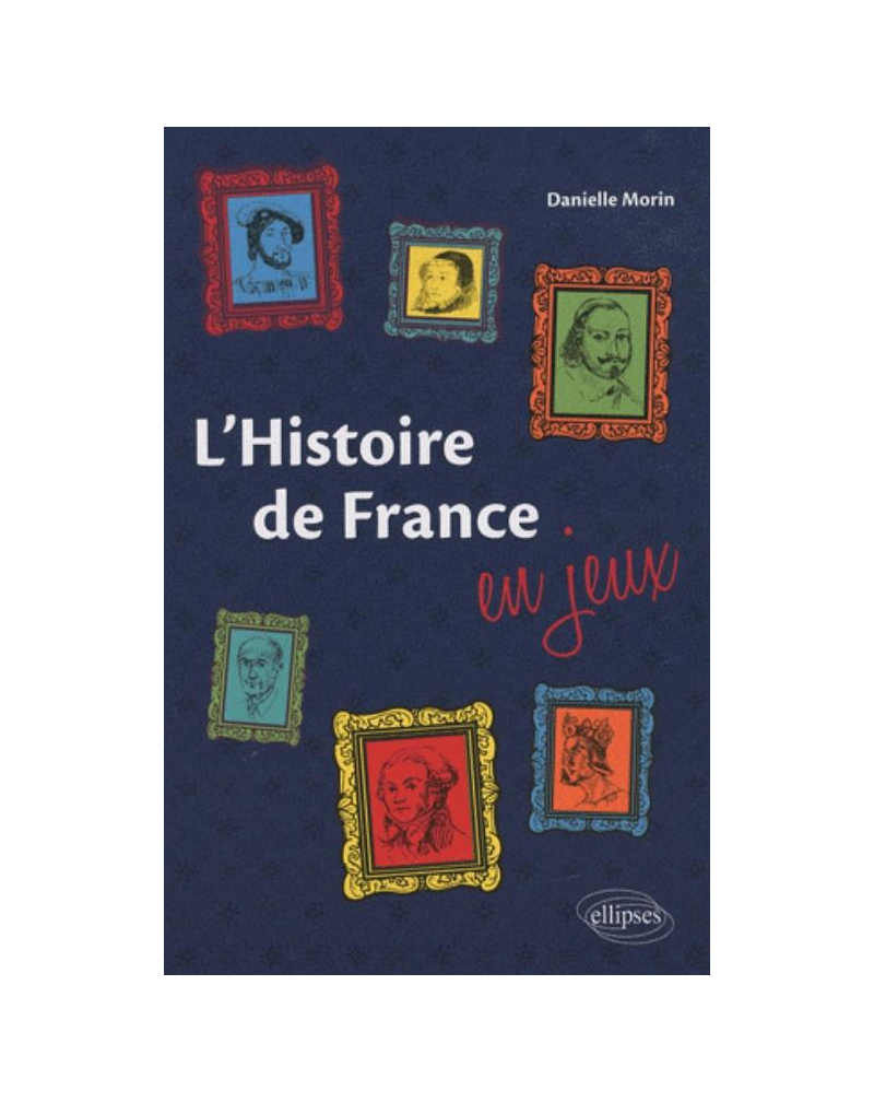 L'Histoire de France en jeux