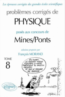 Physique Mines/Ponts 2001-2002 - Tome 8