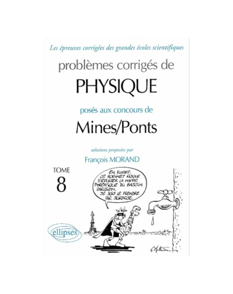 Physique Mines/Ponts 2001-2002 - Tome 8