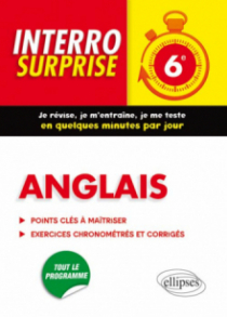 Anglais Interro Surprise  6e - Grammaire et Vocabulaire