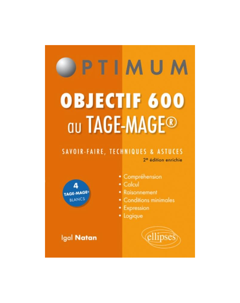 Objectif 600 aux Tage-Mage®. Savoir-faire, techniques et astuces. 2e édition