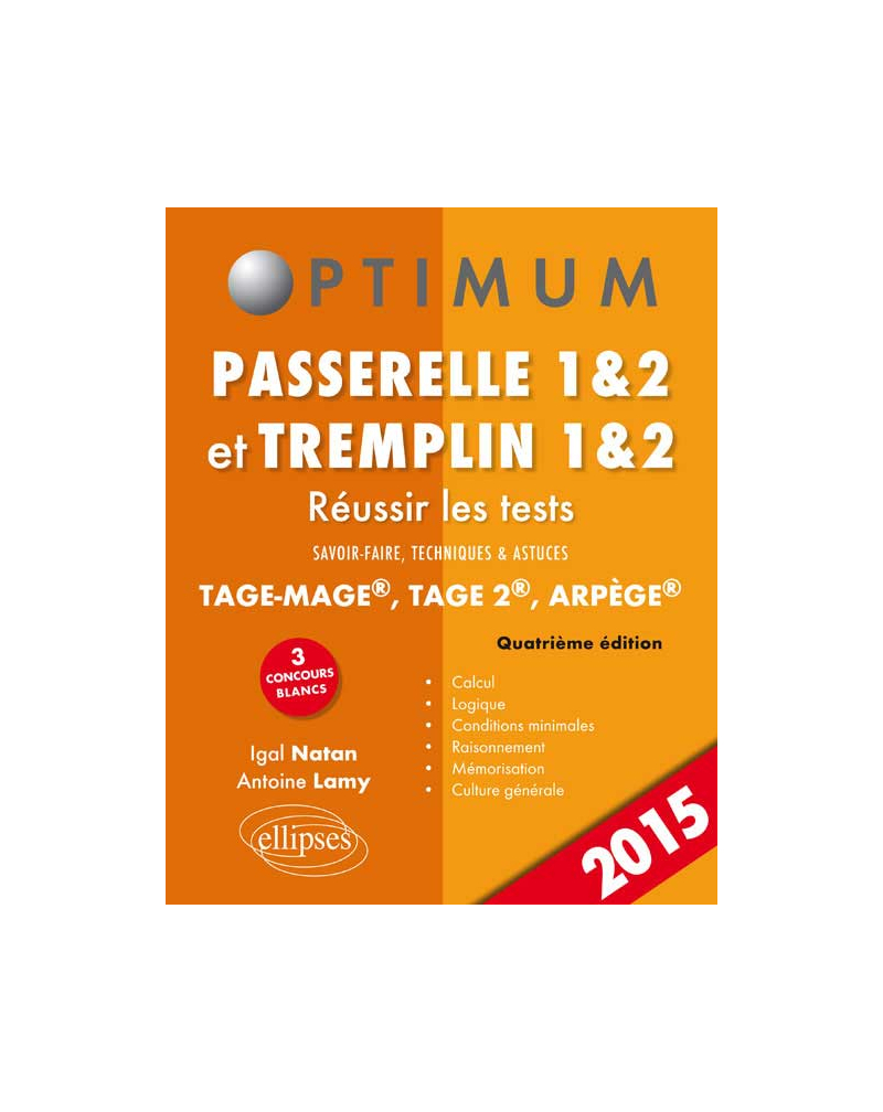 Réussir les tests aux concours Passerelle 1&2 et Tremplin 1&2 - 4e édition