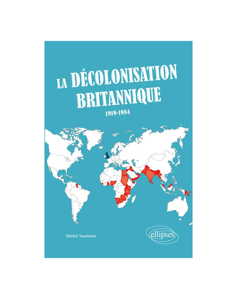 La décolonisation britannique (1919-1984)