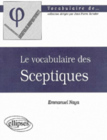 vocabulaire des sceptiques (Le)