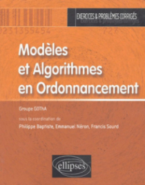 Modèles et Algorithmes en Ordonnancement