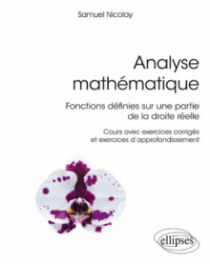 Analyse mathématique - Fonctions définies sur une partie de la droite réelle