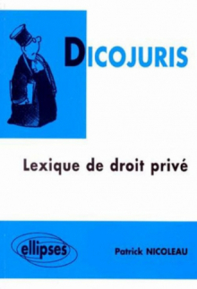 DICOJURIS - Lexique de droit privé