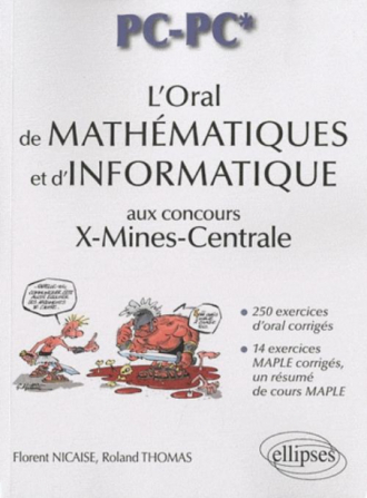 L'oral de mathématiques et d'informatique aux concours X-Mines-Centrale  - filière PC-PC*