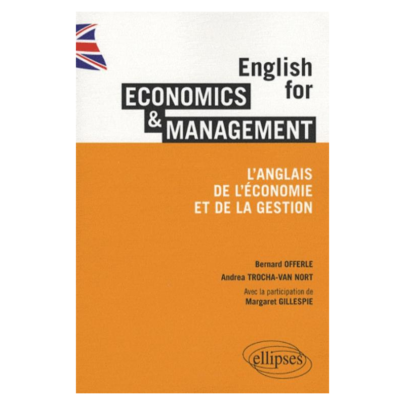 English for Economics & Management. L'anglais de l'économie et de la gestion