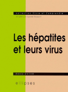 hépatites et leurs virus (Les)