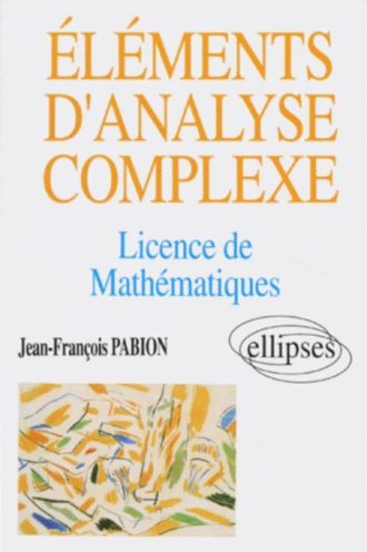 Éléments d'analyse complexe (Licence Mathématiques)