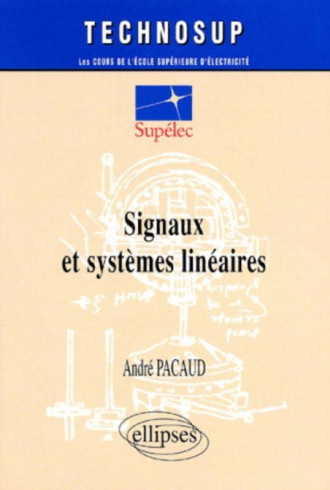 Signaux et systèmes linéaires - Niveau B