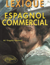 Espagnol commercial - Lexique
