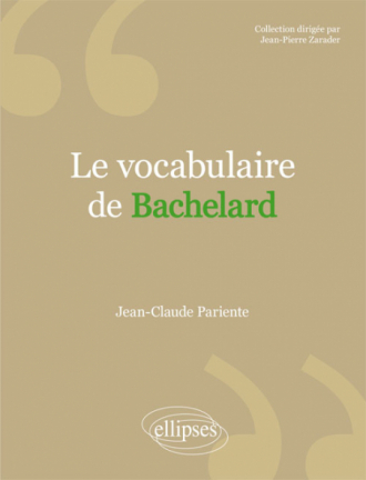 Le vocabulaire de Bachelard