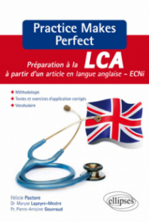 Practice Makes Perfect, Préparation à la LCA à partir d'un article en langue anglaise - ECNi