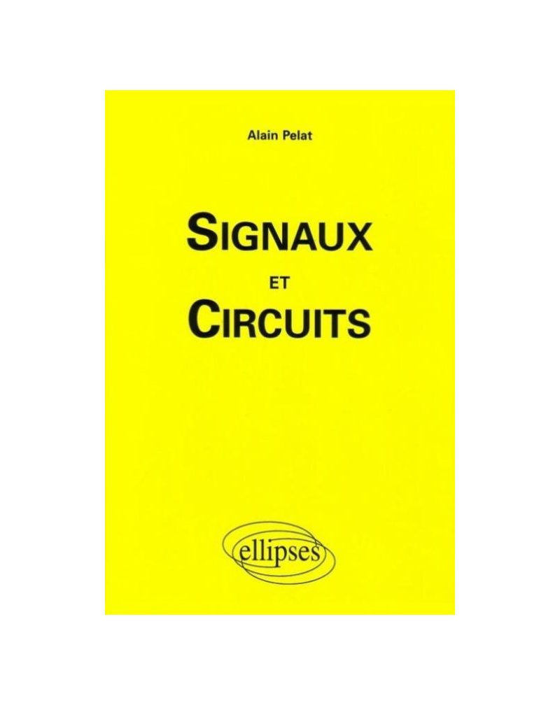 Signaux et circuits