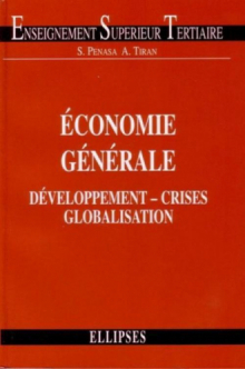 Économie générale - Développement, crises et globalisation