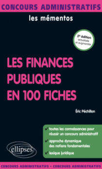 Les finances publiques en 100 fiches - 2e édition actualisée et augmentée