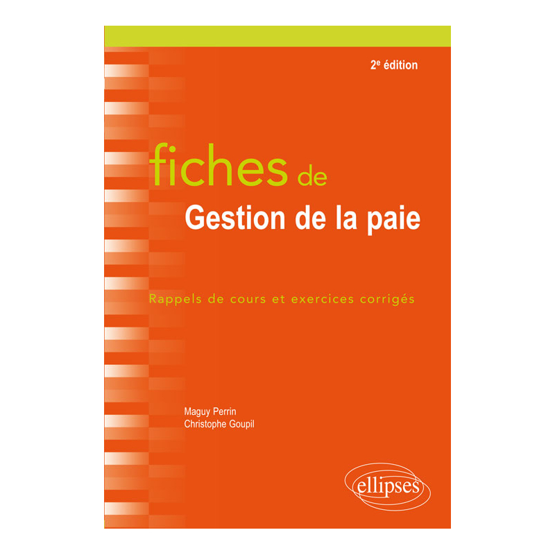 Fiches de gestion de la paie - 2e édition