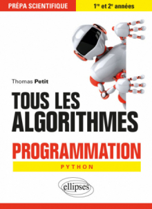 Tous les algorithmes - Programmation pour la prépa avec Python