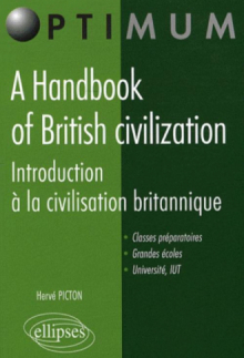 A Handbook of British civilization. Introduction à la civilisation britannique